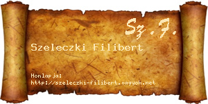 Szeleczki Filibert névjegykártya